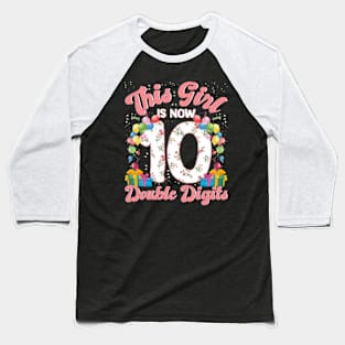 This Girl Is Now 10 Double Digits 10th Bday Party Gift 2012 Baseball T-Shirt